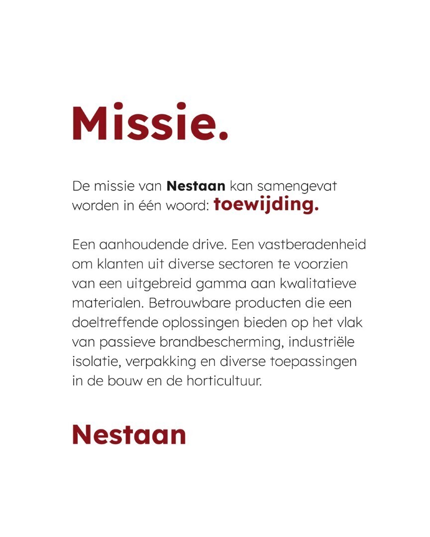 Missiepagina van Nestaan met rode en zwarte tekst op witte achtergrond, waarin de toewijding aan innovatieve producten voor diverse sectoren wordt beschreven.